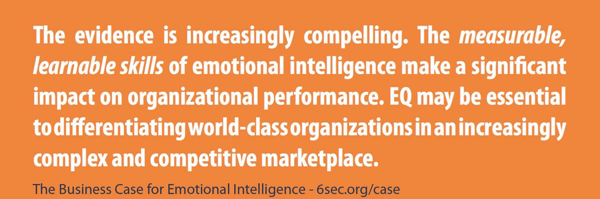 the evidence is increasingly compelling. the measurable, learnable skills of emotional intelligence make a significant impact on organizational performance